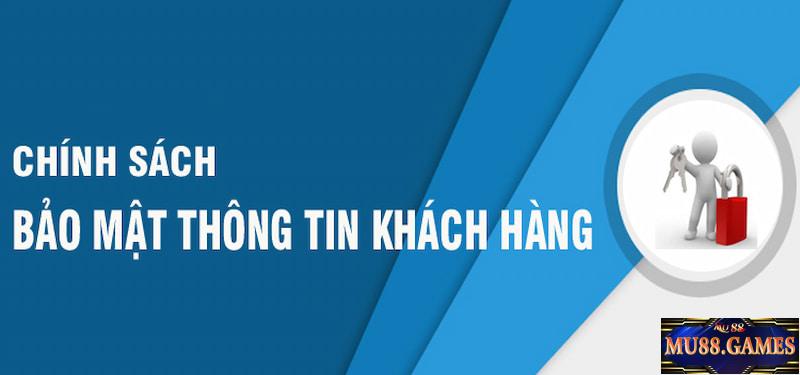 Chính sách bảo mật thông tin được diễn ra an toàn