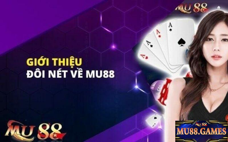 Giới thiệu Mu88